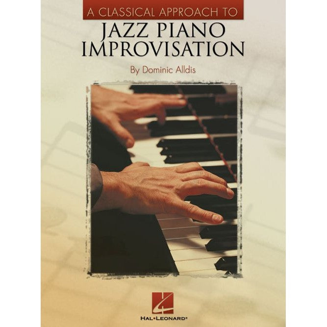 A Classical Approach to Jazz Piano Improvisation