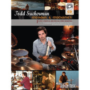 Todd Sucherman - Methods & Mechanics