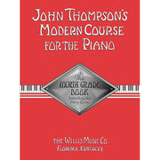 John Thompson's Modern Course for the Piano – Fourth Grade (Book Only)