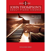 John Thompson's Adult Piano Course – Book 1