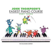 John Thompson's Easiest Piano Course - Part 3 - Book Only