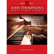 John Thompson's Adult Piano Course – Book 2