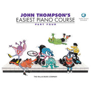 John Thompson's Easiest Piano Course – Part 4 – Book/Audio