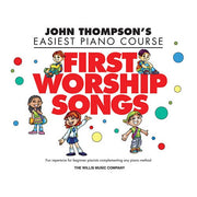 First Worship Songs