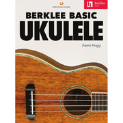 Karen Hogg - Berklee Basic Ukulele