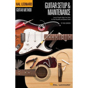 Chad Johnson - Hal Leonard Guitar Method - Guitar Setup & Maintenance