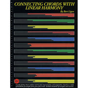 Bert Ligon - Connecting Chords with Linear Harmony