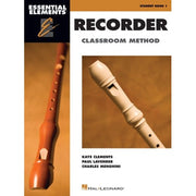 Essential Elements for Recorder Classroom Method - Livre étudiant 1 - Livre seulement