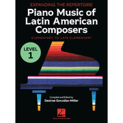 Expanding the Repertoire: Piano Music of Latin American Composers - Book 1