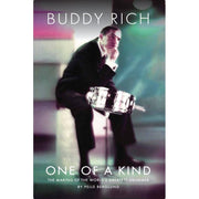 Buddy Rich: One of a Kind - The Making of the World's Greatest Drummer