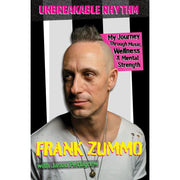 Frank Zummo with Jason Pettigre - Unbreakable Rhythm