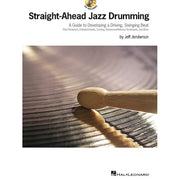 Jeff Jerolamon - Straight-Ahead Jazz Drumming - A Guide To Developing A Driving Swinging Beat