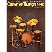 Rick Mattingly - Creative Timekeeping For The Contemporary Jazz Drummer