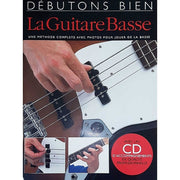 Debutons bien: La Guitare Basse