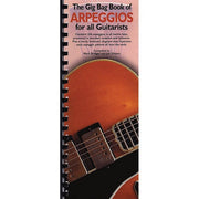 The Gig Bag Book of Arpeggios for All Guitarists