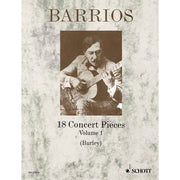 HL49003146 49003146 ED12370 ED 12370 Schott Music - Agustin Barrios - 18 Concert Pieces - Volume 1