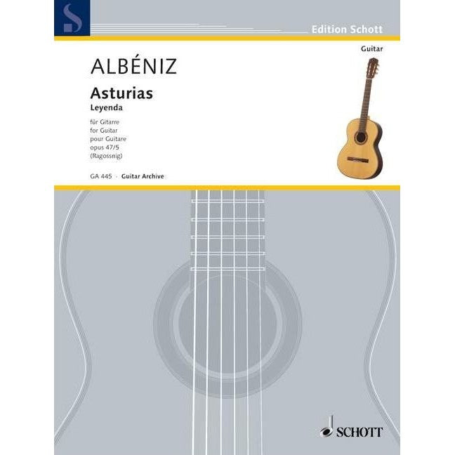 HL49010858 49010858 GA445 GA 445 Schott Music - Isaac Albéniz - Asturias (Leyenda), Op. 47 No. 5 from Suite Española