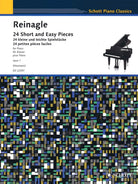 Schott - A. Reinagle - 24 Short and Easy Pieces - for Piano - opus 1 (Heumann)