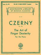 Schirmer - C. Czerny - The Art of Finger Dexterity - Op. 740