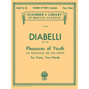 G. Schirmer, Inc. - A. Diabelli - Pleasures of Youth - Six Sonatinas On Five Notes - Op. 163