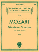 Schirmer - W.A. Mozart - Nineteen Sonatas - For the Piano