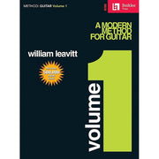 William Leavitt - A Modern Method for Guitar - Volume 1
