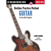 Larry Baione & The Berklee Faculty - Berklee Practice Method: Guitar