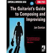 Jon Damian - The Guitarist's Guide to Composing and Improvising