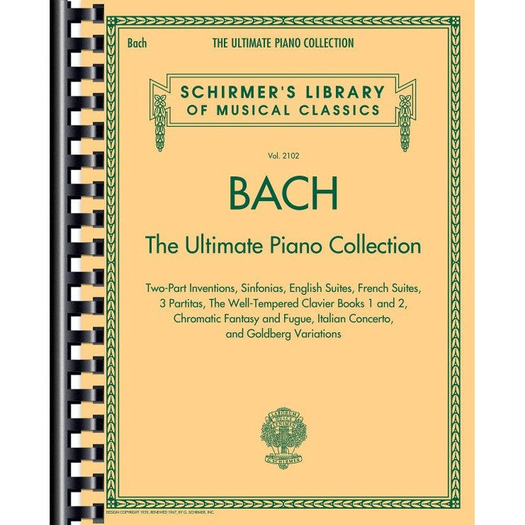 G. Schirmer, Inc. - J.S. Bach  - The Ultimate Piano Collection