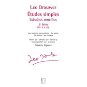 Frédéric Zigante - Leo Brouwer - Études Simples - Volume 2: Nos. 6-10