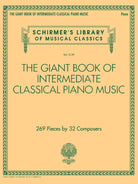 Schirmer - The Giant Book of Intermediate Classical Piano Music