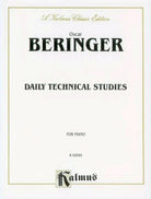 Kalmus Edition - O. Beringer - Daily Technical Studies for Piano