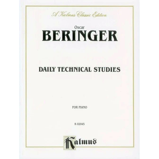 Kalmus Edition - O. Beringer - Daily Technical Studies for Piano