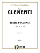 Kalmus Edition - M. Clementi - Twelve Sonatinas Opus 36, 37, 38 for Piano