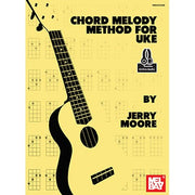 Chord Melody Method for Uke (Book + Online Audio)