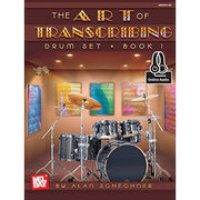 Alan Schechner - Art Of Transcribing - Drum Set, Book 1 (Book + Online Audio)