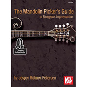 The Mandolin Picker's Guide to Bluegrass Improvisation