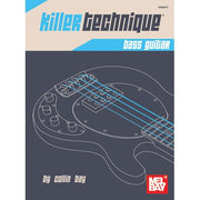 Killer Technique: Bass Guitar (Book)