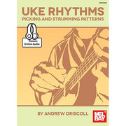 Uke Rhythms: Picking and Strumming Patterns (Book + Online Audio)