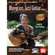 Bluegrass Jazz Guitar Volume 2