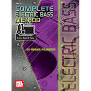 Complete Electric Bass Method (Book + Online Audio/Video)