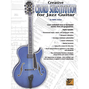 Eddie Arkin - Creative Chord Substitution for Jazz Guitar - Learn Unlimited Ways to Harmonize Melody Lines and Progressions