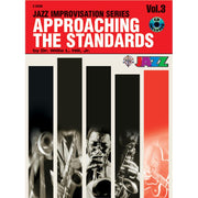 Jazz Improvisation Series - Approaching the Standards, Volume 3 - C Book