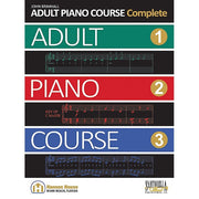 Adult Piano Course Complete
