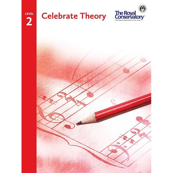 TCT02 The Royal Conservatory RCM Publishing Celebrate Theory Level 2