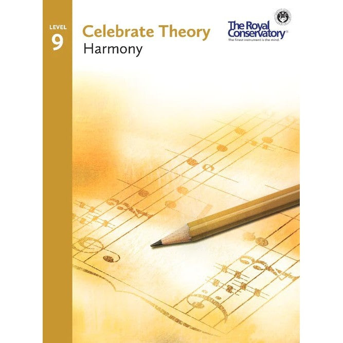 THR09 The Royal Conservatory RCM Publishing Celebrate Theory 9: Harmony