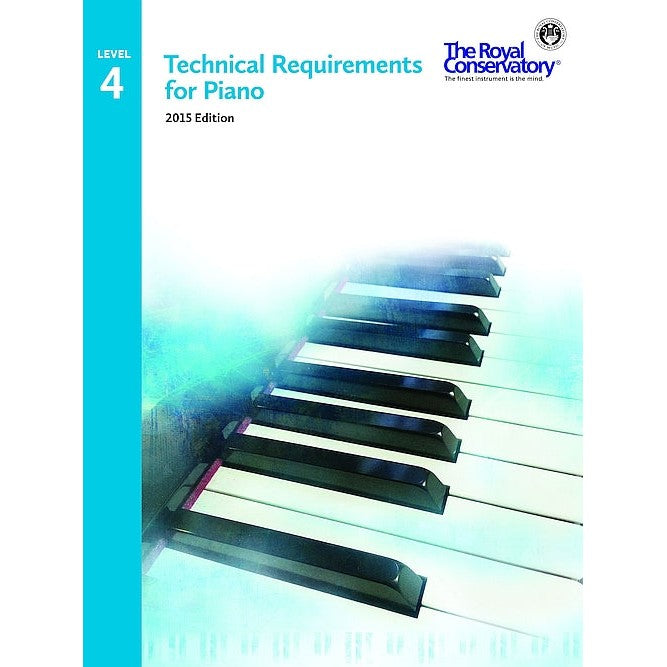 TRP04 The Royal Conservatory RCM Publishing Technical Requirements for Piano Level 4