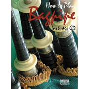 How To Play Bagpipe Method & Songbook with CD