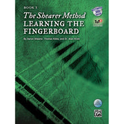 Aaron Shearer - The Shearer Method, Book 3: Learning the Fingerboard avec DVD
