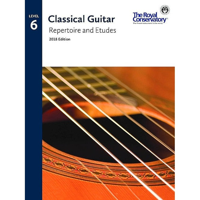 G5R06 The Royal Conservatory RCM Publishing Classical Guitar Repertoire and Etudes Level 6